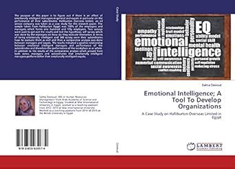 Emotional Intelligence; A Tool To Develop Organizations: A Case Study ...