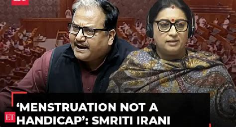 smriti irani: 'Menstruation not a handicap': Smriti Irani opposes paid ...