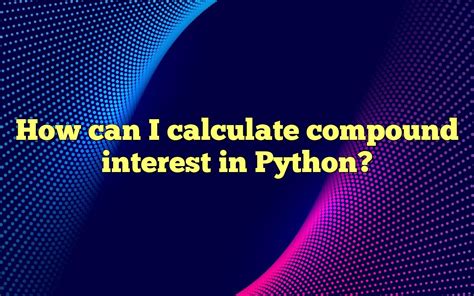 Image result for How to Calculate Compound Interest in Python