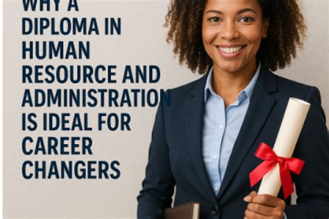 Why a Diploma in Human Resource and Administration is Ideal for Career ...