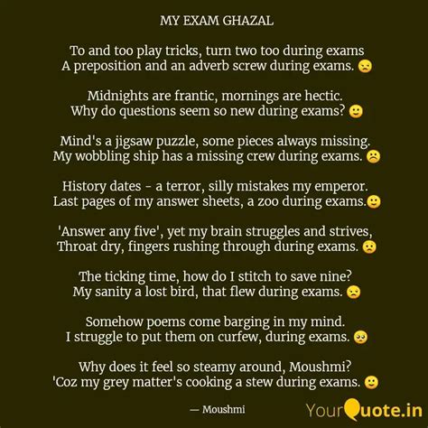 MY EXAM GHAZAL To and to... | Quotes & Writings by Moushmi 🌈🌷 | YourQuote