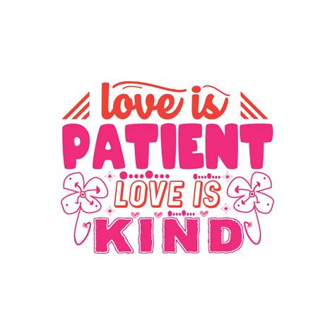 Love Is Patient Vector Art, Icons, and Graphics for Free Download