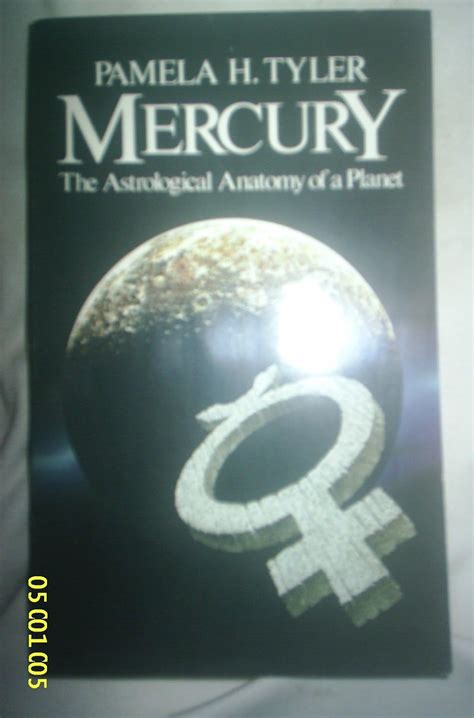 Mercury: Astrological Anatomy of a Planet : Tyler, Pamela: Amazon.in: Books