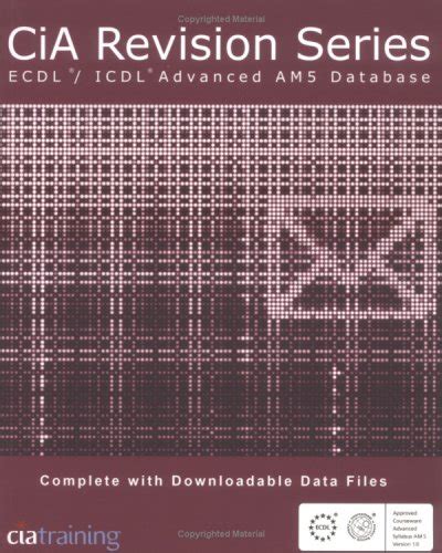 Buy CiA Revision Series ECDL/ICDL Advanced AM5 Databases Book Online at ...