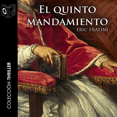El quinto mandamiento [The Fifth Commandment] (Audio Download): Eric ...