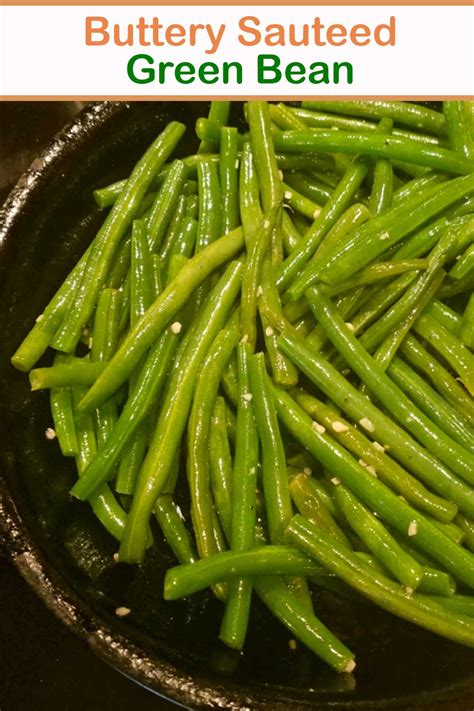 Buttery Sautéed Green Bean