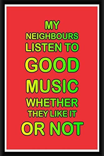 Green Panda®- My Neighbours, Listen to Good Music Funny Frame Poster ...