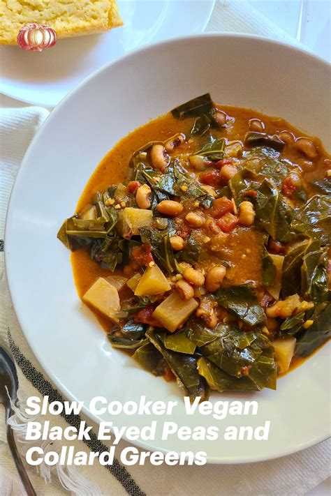 Slow Cooker Vegan Black-Eyed Peas and Collard Greens