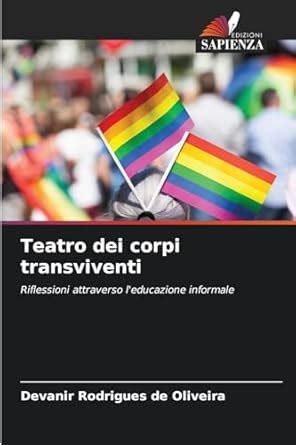 Buy Teatro dei corpi transviventi Book Online at Low Prices in India ...