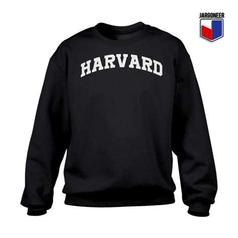 Buy Now Harvard University Sweatshirt Unique Graphic Jargoneer