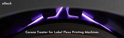 Eltech Corona and Plasma Treatment Machine Manufacturers