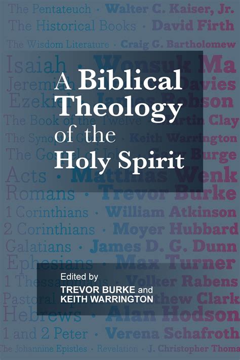 Biblical Theology of the Holy Spirit eBook : Burke, Trevor J., Burke ...