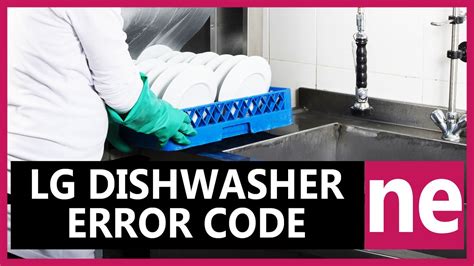Image result for LG Dishwasher Error Code Be
