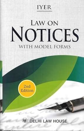 Buy Law On Notices With Model Forms By IYER Delhi Law House Book Online ...