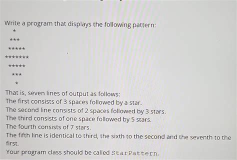Star Patterns Write a Program Using Loops to Display the Following Patterns 的图像结果