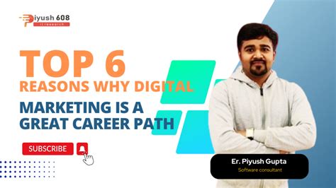 Top 6 Reasons Why Digital Marketing Is a Great Career Path - Piyush608