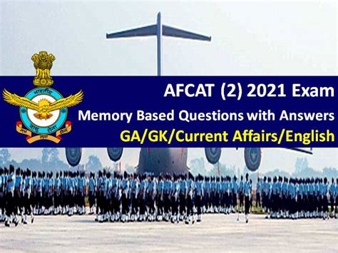 AFCAT (2) 2021 Exam Memory Based Questions with Answers: Check General ...