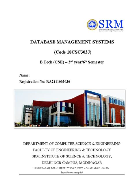 DBMS File - DATABASE MANAGEMENT SYSTEMS (Code 18CSC303J) B (CSE) – 3 rd ...