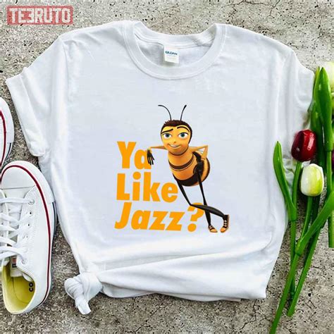 Bee Movie Ya Like Jazz Unisex T-Shirt - Teeruto