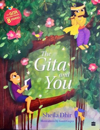 The Gita And You The Gita Explained Through 8 Stories – Books and You