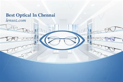 Best Optical In Chennai