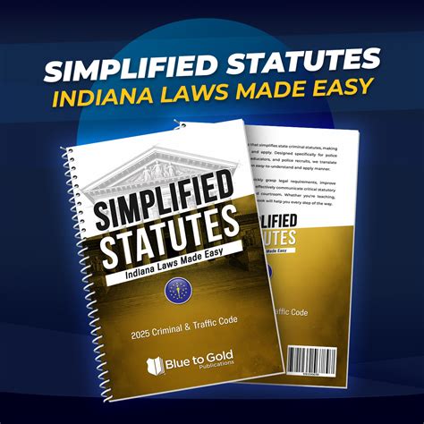 Simplified Statutes: Indiana Laws Made Easy - COMING SOON! - Blue to ...