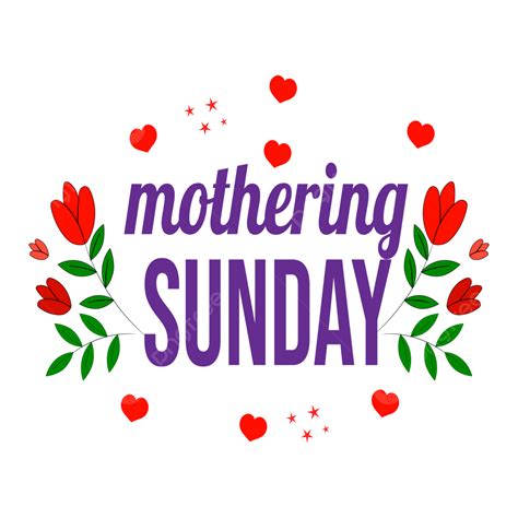 Mothering Sunday Png Vector Image Download, Mothering Sunday, Mothering ...