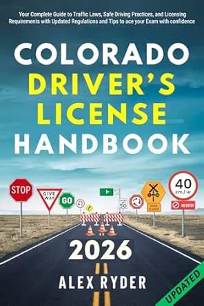 Colorado Driver’s License Handbook: Your Complete Guide to Traffic Laws ...