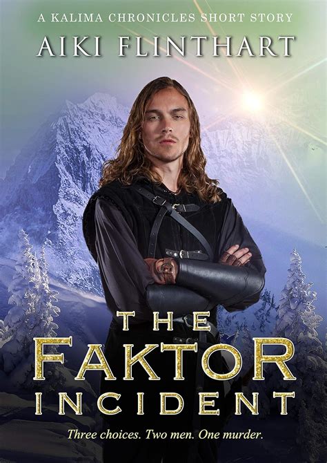 The Faktor Incident: Kalima Chronicles short story eBook : Flinthart ...