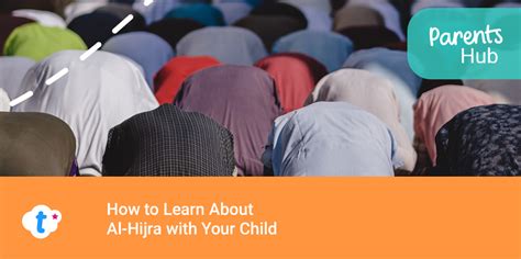 How to Learn About Al-Hijra with Your Child - Twinkl
