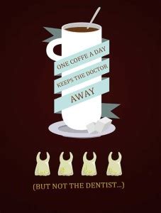 Coffee a Day Keeps The Dentist Away Paper Print - Typography posters in ...
