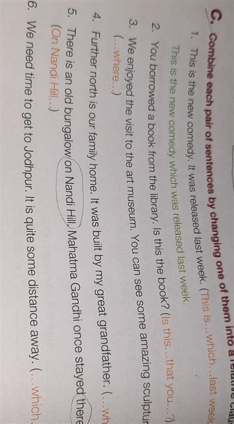 C. Combine each pair of sentences by changing one of them into a ...