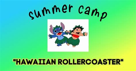 "Hawaiian Rollercoaster" Themed Summer Dance Camp, 2460 Patterson Rd ...
