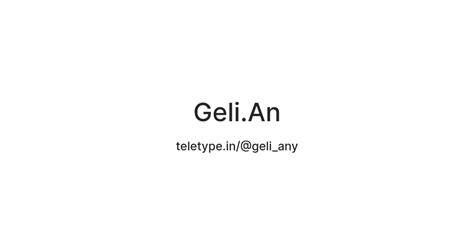 Geli.An — Teletype