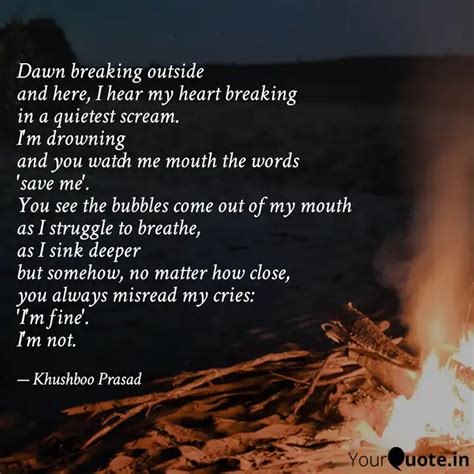 Dawn breaking outside and... | Quotes & Writings by Khushboo Prasad ...