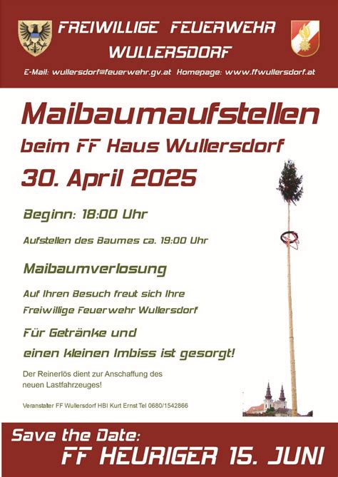 Maibaumaufstellen 2025, Bachgasse 83, 2041 Wullersdorf, Austria, Retz ...