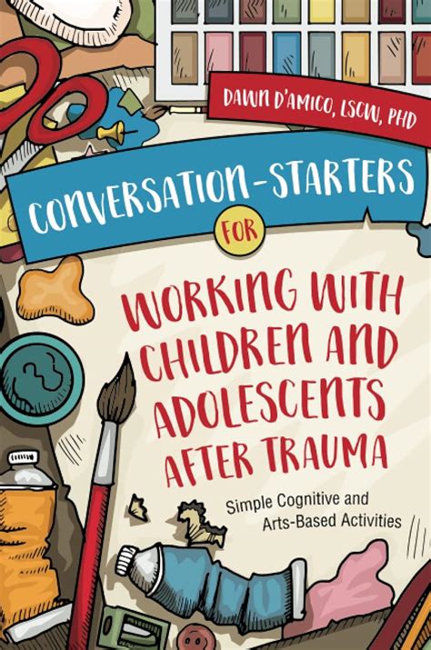 Buy CONVERSATION-STARTERS FOR WORKING WITH CHILDREN AFTER TRAUMA ...