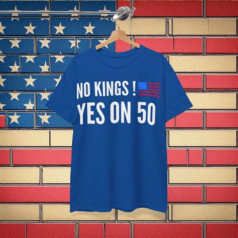 Gavin Newsom No Kings Vote Yes on Prop 50 T-Shirt