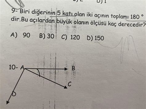 Biri diğerinin 5 katı olan iki açının toplamı 180 derecedir. Bu ...