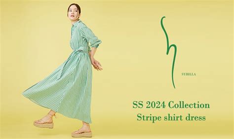 【S SYBILLA】SS 2024 - Stripe shirt dress -｜2024.04.12｜イトキンオンラインストア