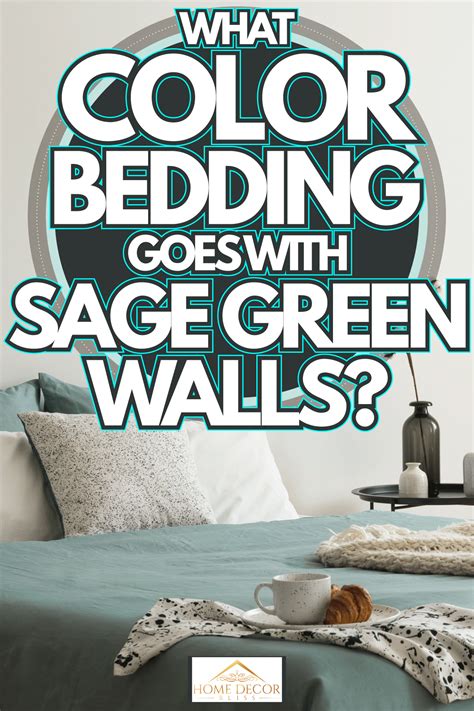 What Color Bedding Goes With Sage Green Walls at Santiago Vanmatre blog