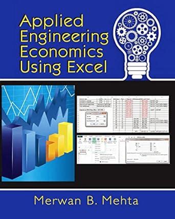 Applied Engineering Economics Using Excel eBook : Mehta, Merwan: Amazon ...
