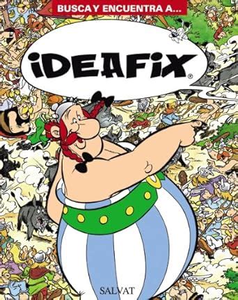 Busca y encuentra a... Ideafix / Search and Find... Dogmatix (Asterix ...
