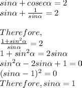 if sinX+cosecx=2,then sin^19x+cosec^20x= - Brainly.in