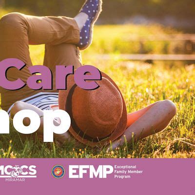 Intro to EFMP & Respite Care, MCAS Miramar EFMP, San Diego, July 9 2024 ...