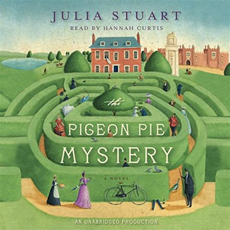The Pigeon Pie Mystery: A Novel (Audio Download): Julia Stuart, Hannah ...