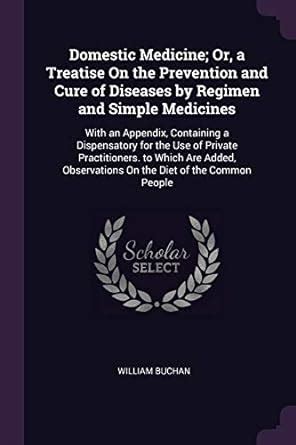 Buy Domestic Medicine; Or, a Treatise On the Prevention and Cure of ...