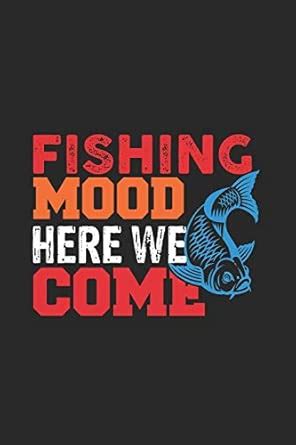 Amazon.in: Buy Fishing Mood Here We Come: Toller Kalender Für Jeden ...