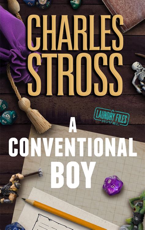 A Conventional Boy: A Laundry Files Novel (Laundry Files, 13): Stross ...
