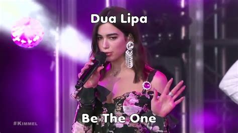 Dua Lipa - Be The One Watch YouTube Music Videos